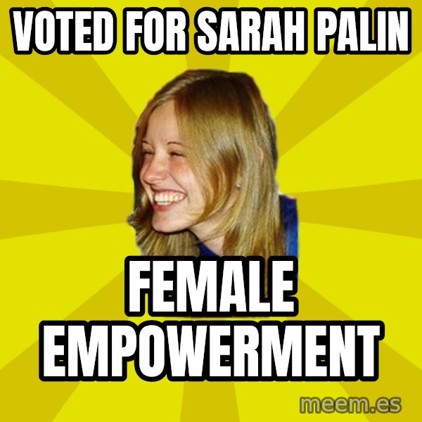 Trologirl meme: voted for sarah palin / female empowerment
