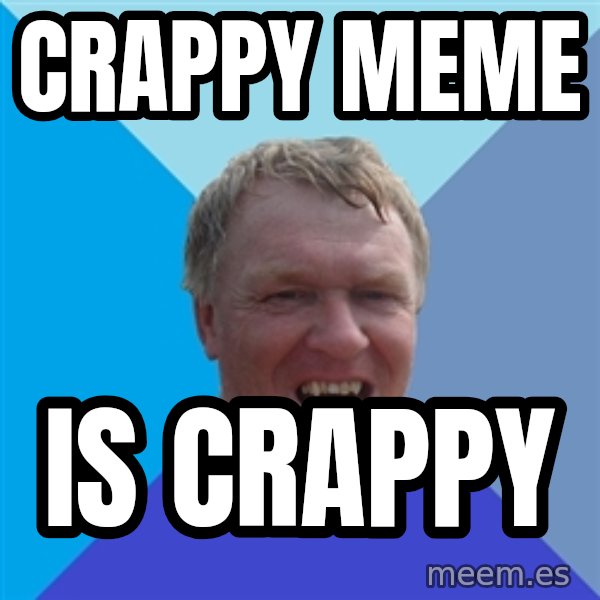 YAAZZ meme: crappy meme / is crappy