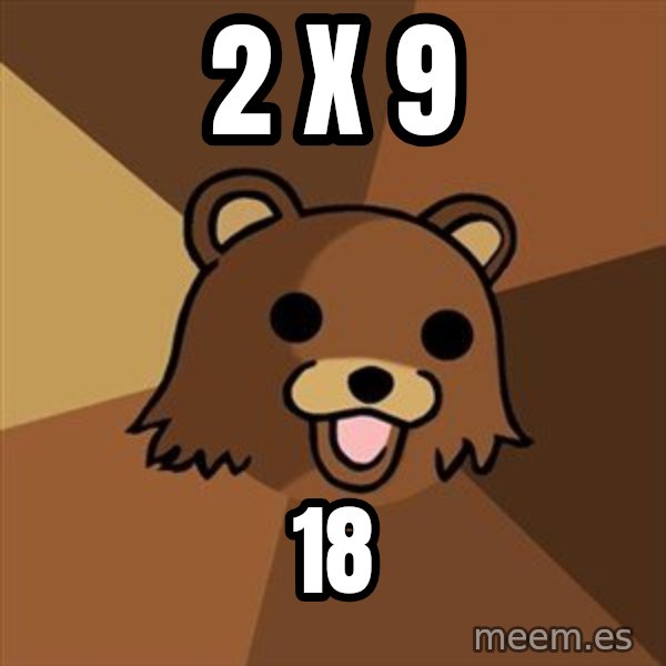 Pedobear meme: 2 X 9 / 18