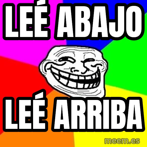 Trollface meme: Leé abajo / leé arriba