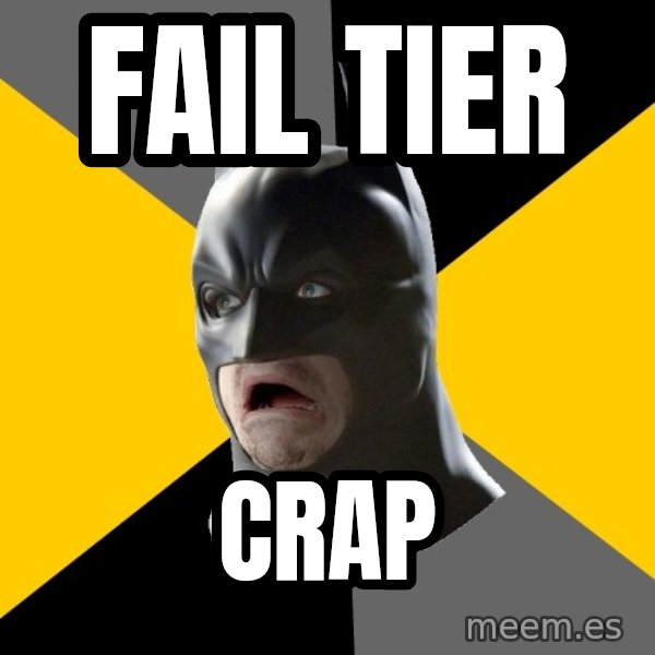 Bad Factman meme: fail tier / crap