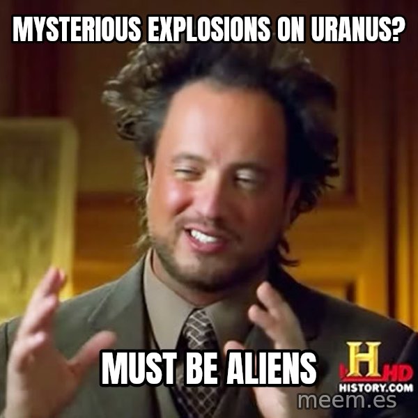 Giorgio A Tsoukalos Hair meme: Mysterious explosions on Uranus? / Must be aliens