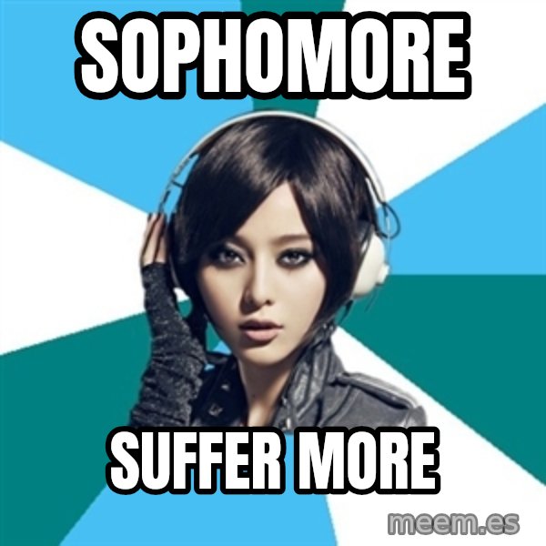 Crafty Interpreter meme: sophomore / suffer more