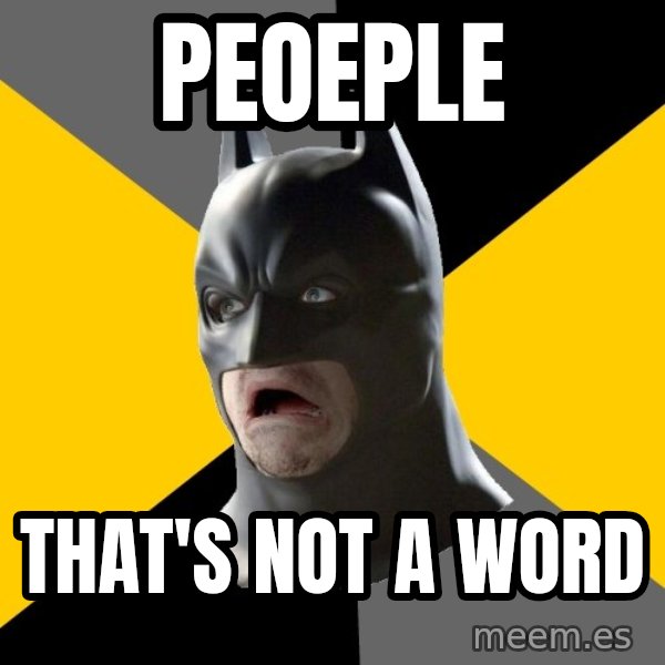 Bad Factman meme: Peoeple / THAT'S NOT A WORD