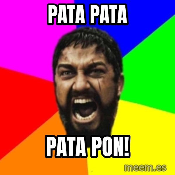 sparta meme: PATA PATA / PATA PON!