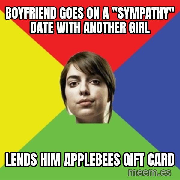 Non Jealous Girl meme: boyfriend goes on a "Sympathy" date with another girl / lends him applebees gift card