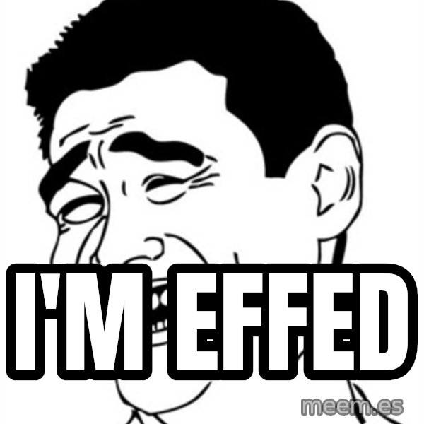 Yao Ming meme: I'm Effed