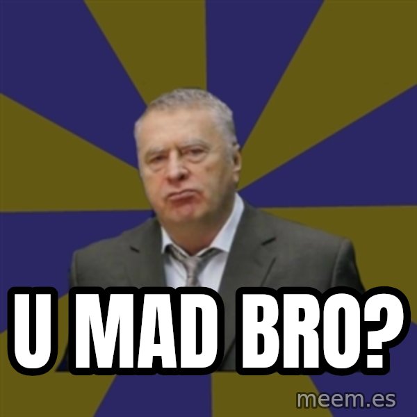 Vladimir Zhirinovsky meme: U MAD BRO?