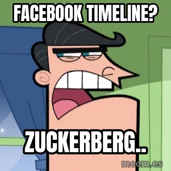 Dinkleberg meme: FACEBOOK TIMELINE? / ZUCKERBERG..