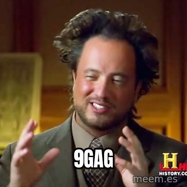 Ancient Aliens meme: 9GAG