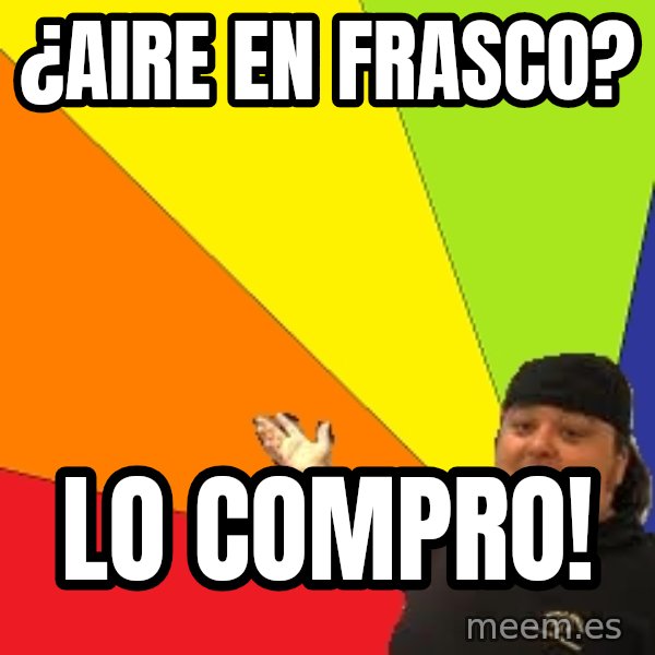 Pawn Stars meme: ¿Aire en frasco? / Lo compro!