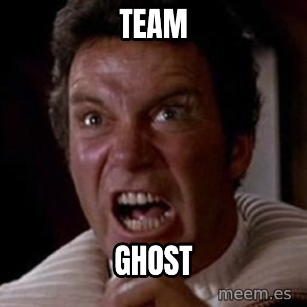 Khan meme: Team / ghost