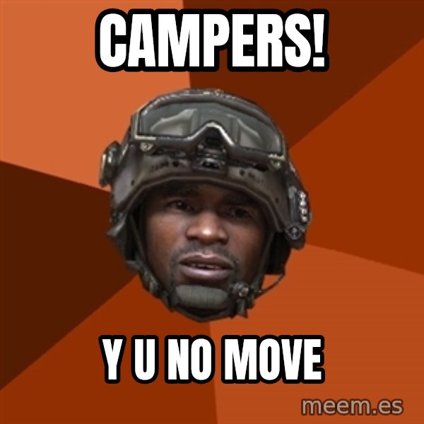 Sgt. Foley meme: CAMPERS! / Y U NO MOVE