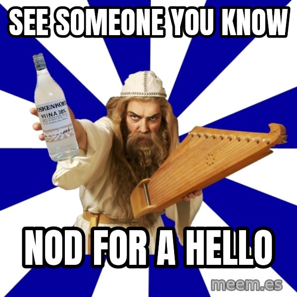 FinnishProblems meme: See someone you know / nod for a hello