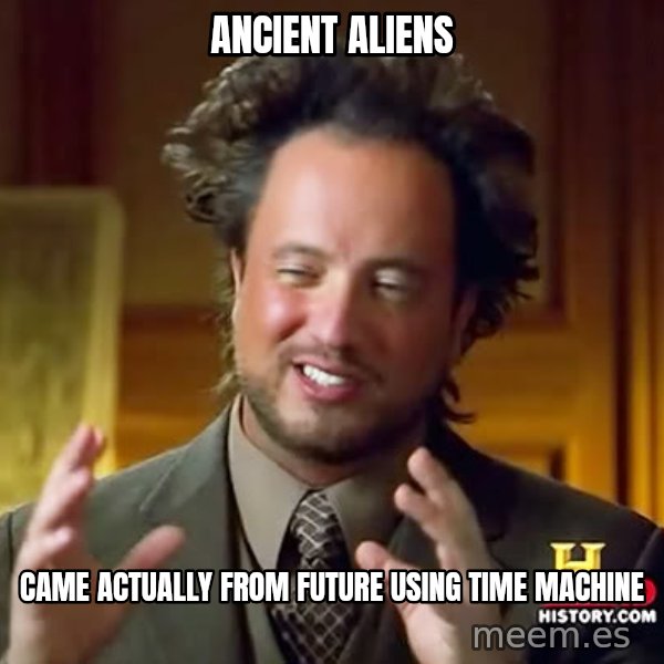 Giorgio A Tsoukalos Hair meme: Ancient aliens / came actualLy from future using time machine