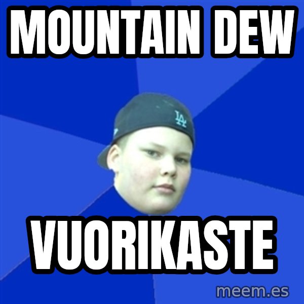 Jonnen Neuvo meme: Mountain dew / vuorikaste