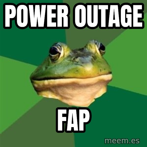 Foul Bachelor Frog meme: power outage / fap