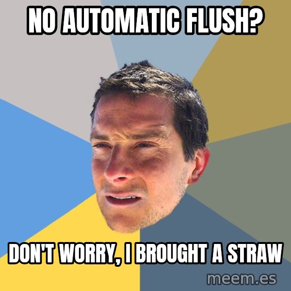 Bear Grylls meme: NO AUTOMATIC fLUSH? / DON'T WORRY, I BROUGHT A STRAW