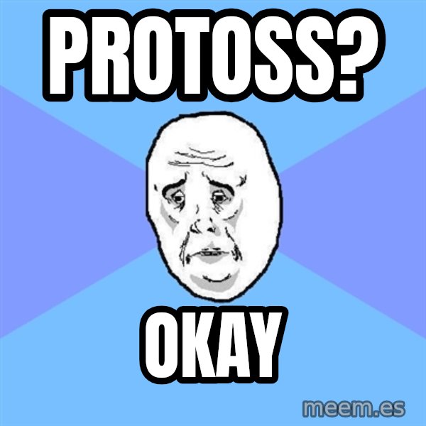Okay Guy meme: protoss? / okay