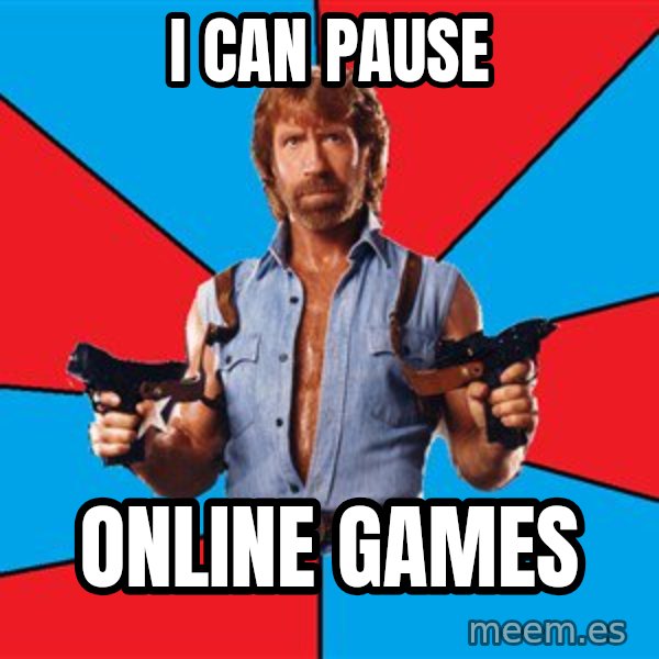 Chuck Norris  meme: I Can pause / online games