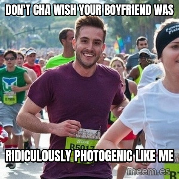 Ridiculously photogenic guy (Zeddie) meme: Don't cha wısh your boyfriend was / Ridiculously photogenic Lıke me