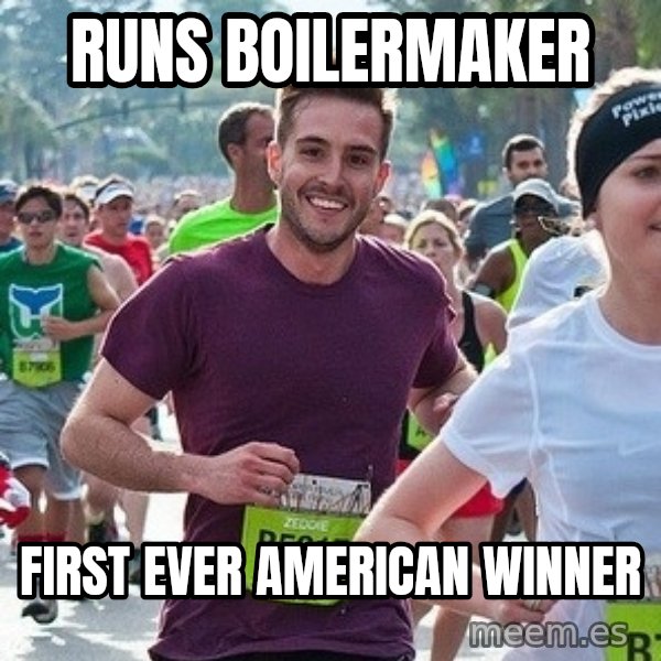 Ridiculously photogenic guy (Zeddie) meme: runs  boilermaker / first   ever    american   winner
