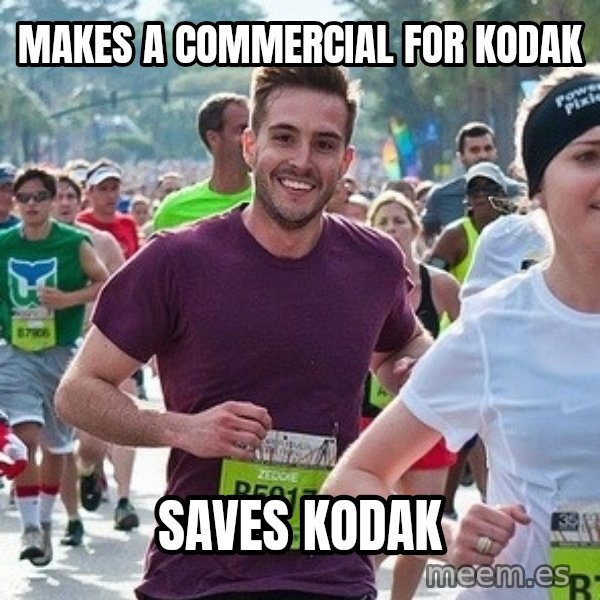 Ridiculously photogenic guy (Zeddie) meme: Makes a Commercial for Kodak / Saves Kodak