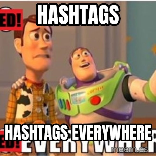 Toy Story Everywhere meme: Hashtags / Hashtags Everywhere