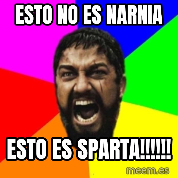 sparta meme: esto no es narnia / esto es sparta!!!!!!