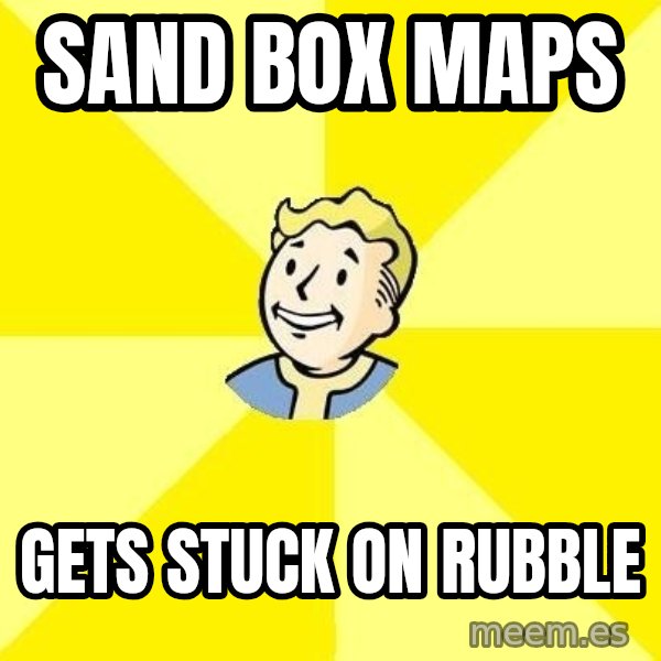 Fallout 3 meme: Sand Box Maps / Gets stuck on rubble