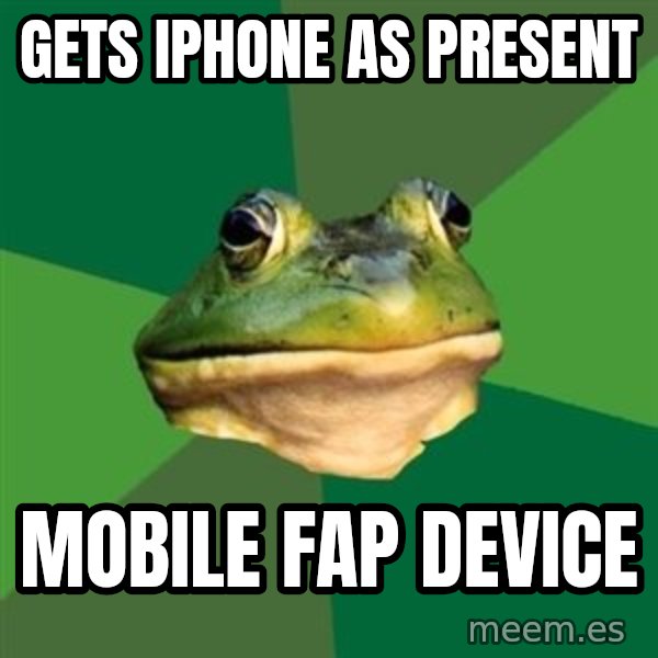 Foul Bachelor Frog meme: gets iphone as present / mobile fap device