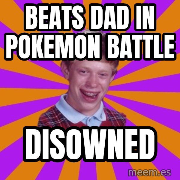 Unlucky Brian Strikes Again meme: Beats dad in pokemon battle / Disowned