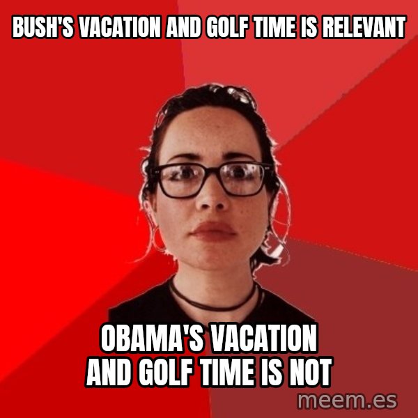 Liberal Douche Garofalo meme: Bush's vacation and golf time is relevant / obama's vacation and golf time is not