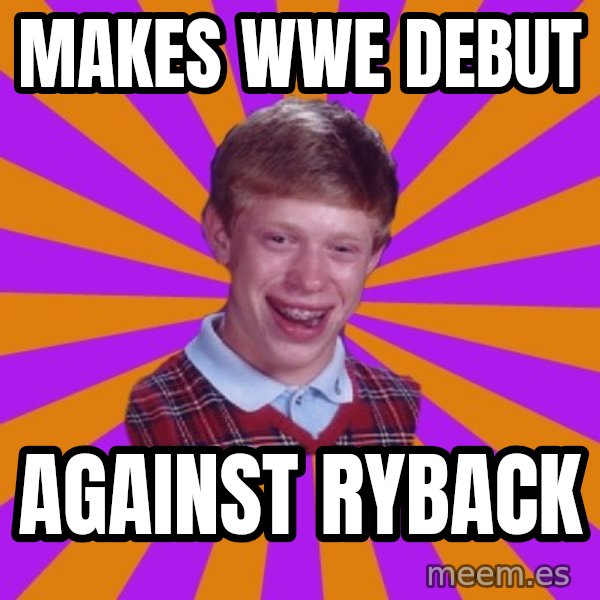 Unlucky Brian Strikes Again meme: Makes WWE DEBUT / against Ryback