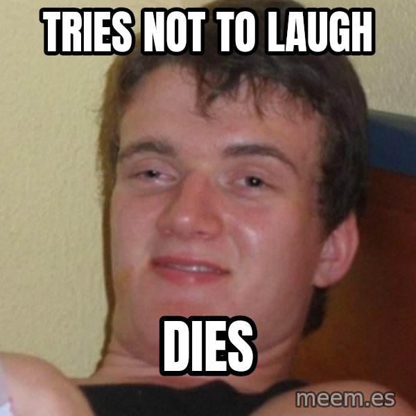 Stoner Stanley meme: tries not to laugh / dies