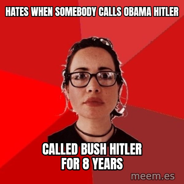 Liberal Douche Garofalo meme: hates when somebody calls obama hitler / called bush hitler for 8 years