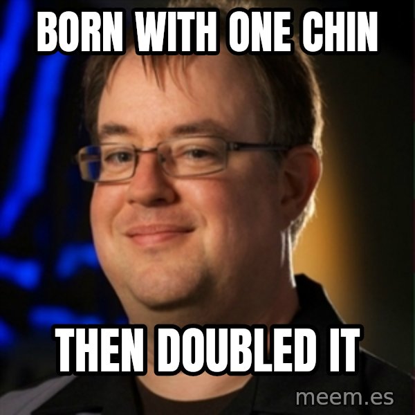 Jay Wilson Diablo 3 meme: born with one chin / then doubled it