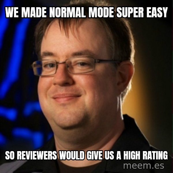 Jay Wilson Diablo 3 meme: We made normal mode super easy / So reviewers would give us a high rating