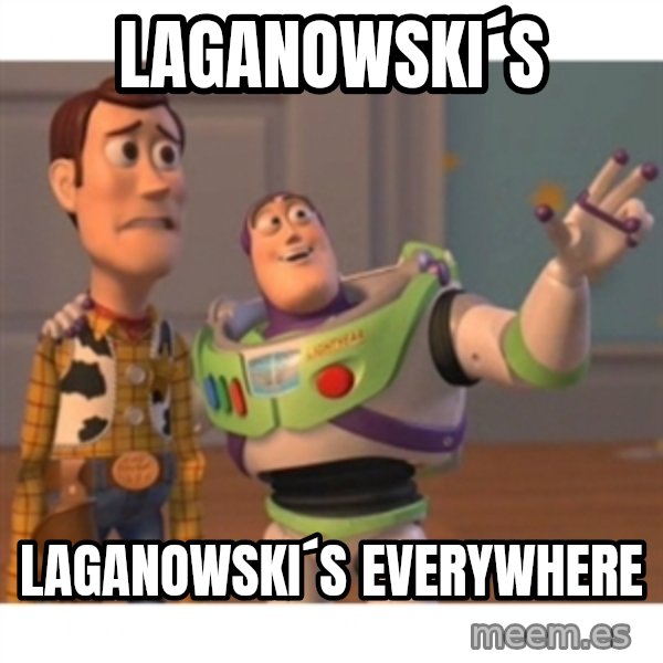 Toy story meme: Laganowski´s / Laganowski´s Everywhere