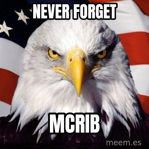 American Pride Eagle meme: Never Forget / McRib