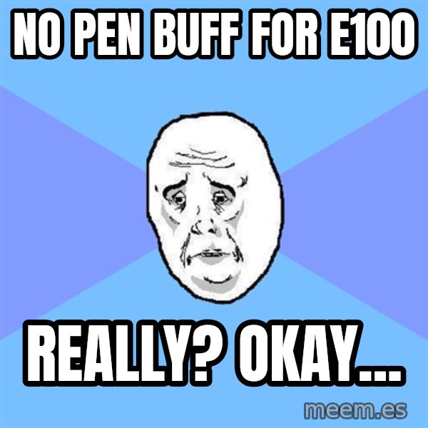 Okay Guy meme: NO PEN BUFF FOR  e100 / really? okay...