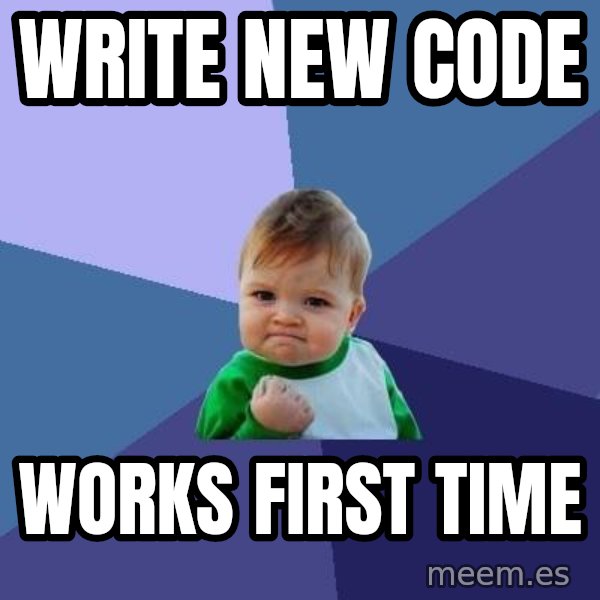 Success Kid meme: Write new code / Works First time