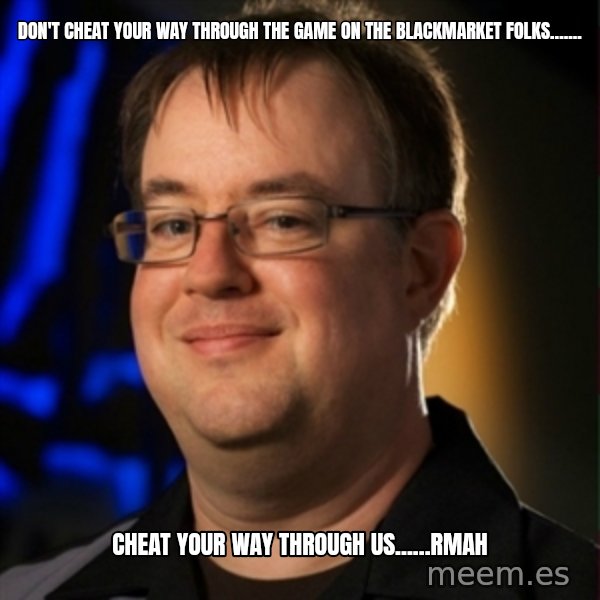 Jay Wilson Diablo 3 meme: don't cheat your way through the game on the BLACKMARKET folks....... / cheat your way through us......RMAH