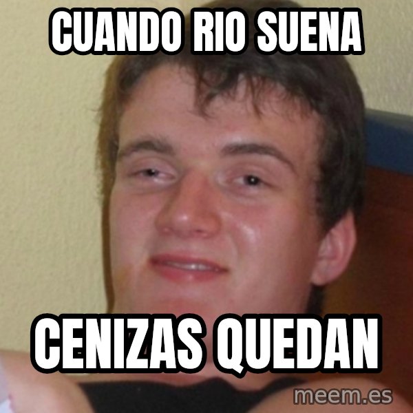 Stoner Stanley meme: cuando rio suena / cenizas quedan