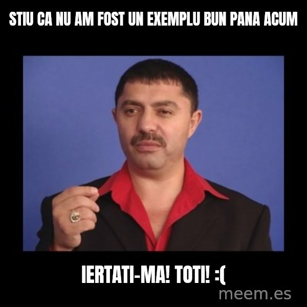 Manelistul Nicolae Guta meme: stiu ca nu am fost un exemplu bun pana acum / iertati-ma! toti! :(