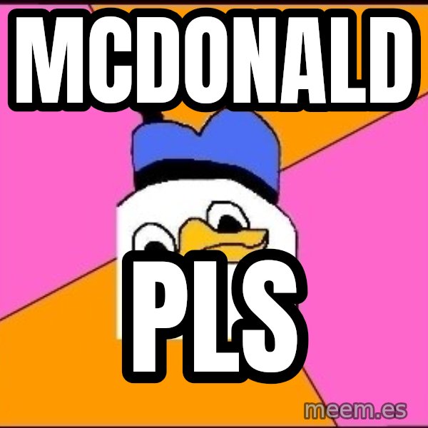 Uncle Dolan meme: Mcdonald / pls