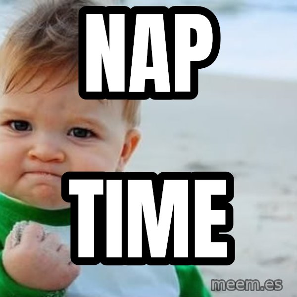 Success Kid meme: Nap / Time
