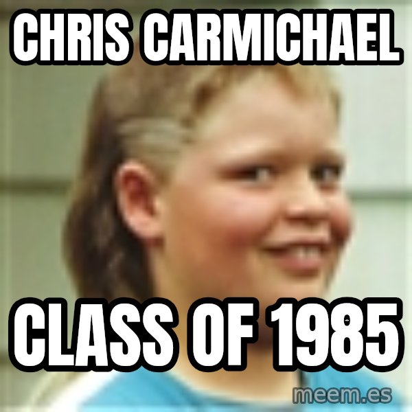 Jonnen Neuvo meme: Chris Carmichael / Class of 1985