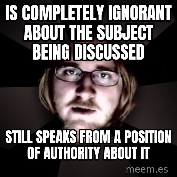 typical atheist meme: Is completely ignorant about the subject being discussed / Still speaks from a position of authority about it