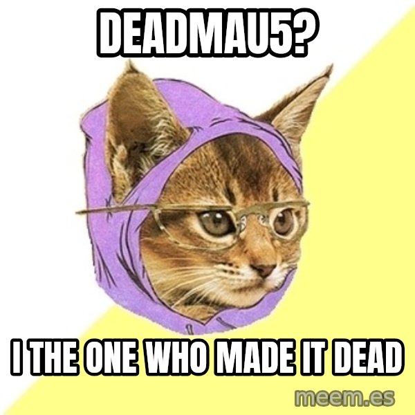 Hipster Kitty meme: deadmau5? / i the one who made it dead